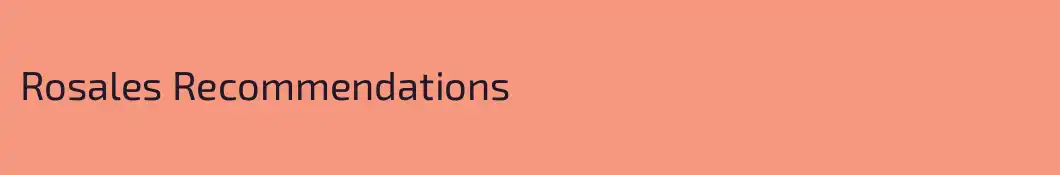 Rosales Recommendations